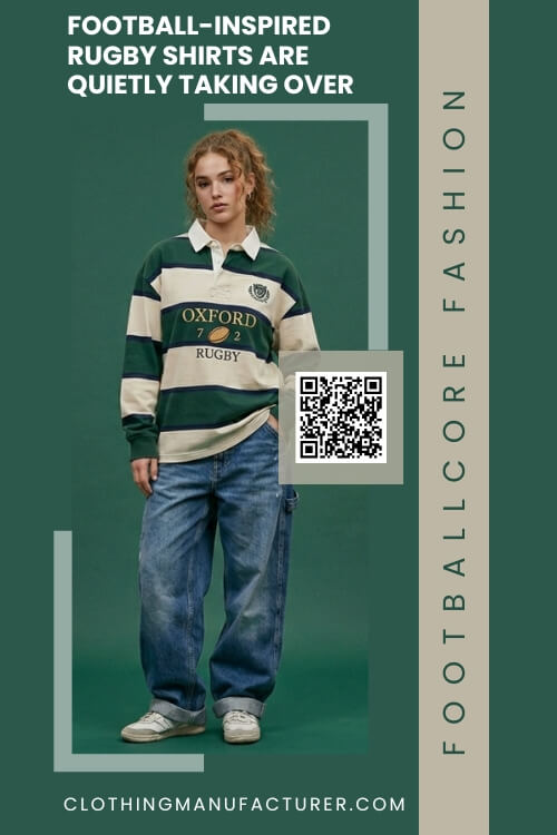 Football-inspired rugby shirts styled casually Football-inspired rugby shirts styled casually